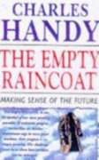 The Empty Raincoat: Making Sense of the Future