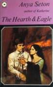The Hearth and the Eagle (Coronet Books)