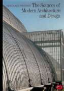 The Sources of Modern Architecture and Design (World of Art)